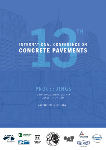 13th International Conference on Concrete Pavements (ICCP) - Full Proceedings